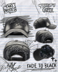 31 HATS "FADE TO BLACK"